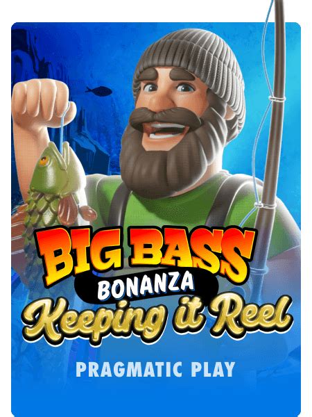 Play Big Bass Bonanza Keeping It Reel Slot Game Jackpota