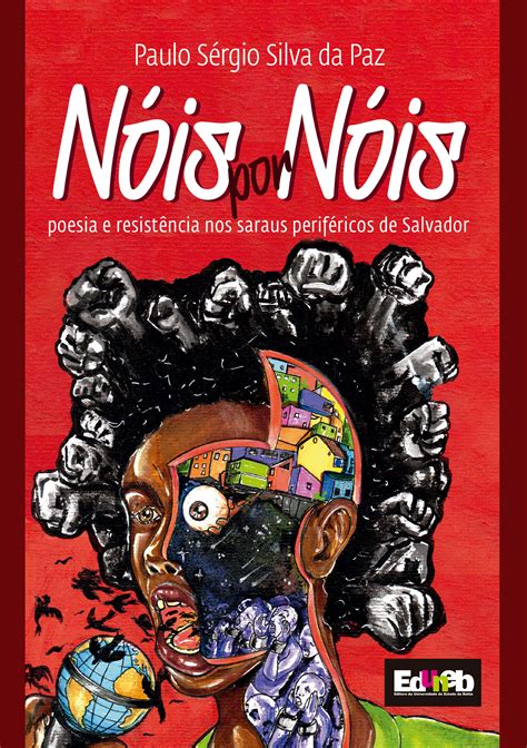 SciELO Books Nóis por nóis poesia e resistência nos saraus