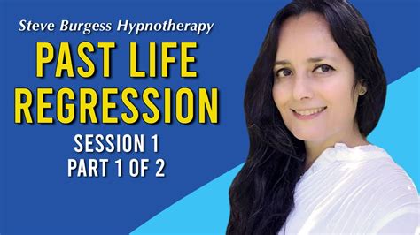 Past Life Regression Session 1 Part 1 Of 2 With Steve Burgess And Filiz