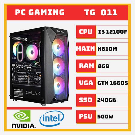 PC GAMING I3 12100F GTX 1660 Super RAM 8GB SSD 240GB TGPCGMN011