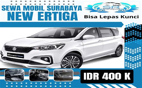 Rental Ertiga Bulanan Surabaya Sebagai Solusi Hemat Nyaman Sewa