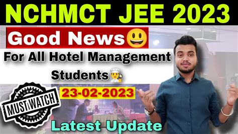 Nchmct Jee Good News For All Hotel Management Students Mou