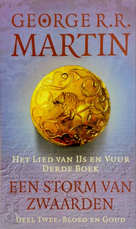 Game Of Thrones Het Lied Van Ijs En Vuur 3 2 Bloed En Goud George