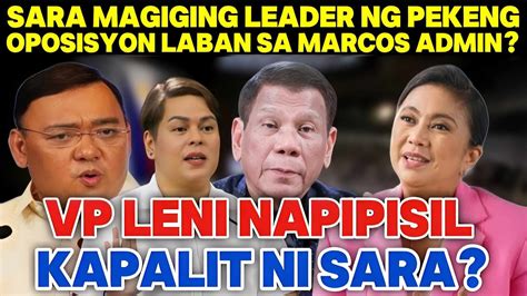 VP SARA MAGIGING LEADER NG P3KENG OPOSISYON KONTRA MARCOS ADMIN FVP