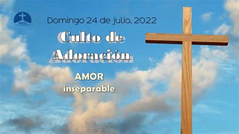 Culto De Adoraci N Am De Julio Berith