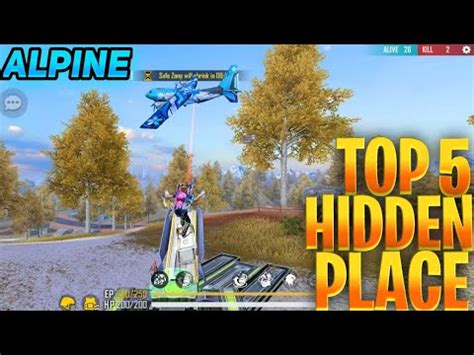 Top Hidden Place In Alpine Map Free Fire New Secret Place In