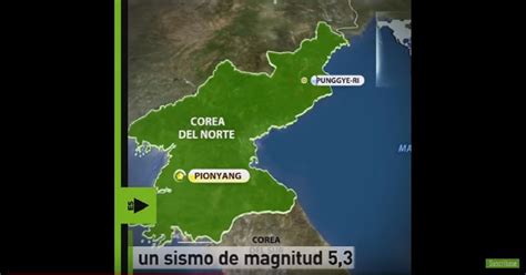 Corea Del Norte Admitió Haber Efectuado Prueba Nuclear Que Desembocó En Terremoto De 5 3 Grados