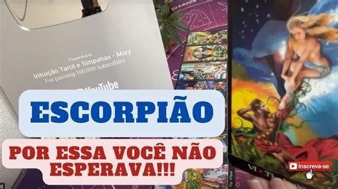 ♏️ EscorpiÃo Esse AlguÉm Vai Conquistar O Seu CoraÇÃo ♥️♥️🥰🥰😍😍 Youtube