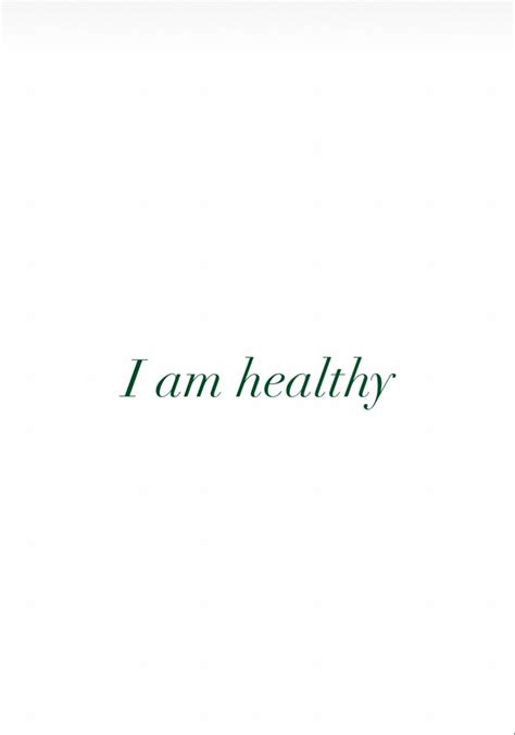 I Am Healthy Affirmations In 2024 Healthy Affirmations Vision Board