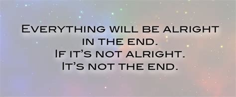 Everything Will Be Alright Quotes. QuotesGram