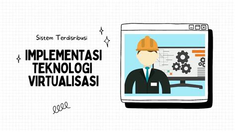 Implementasi Teknologi Virtualisasi Youtube