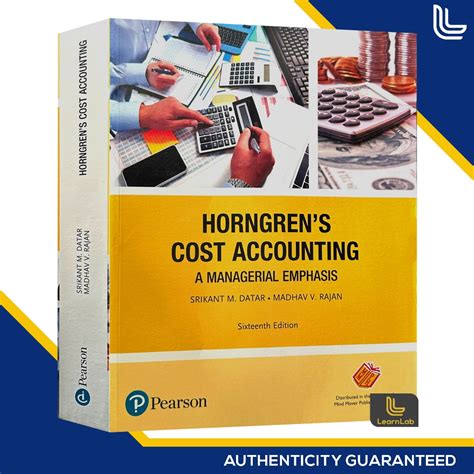 HORNGREN S COST ACCOUNTING A Managerial Emphasis 16th Edition Srikant