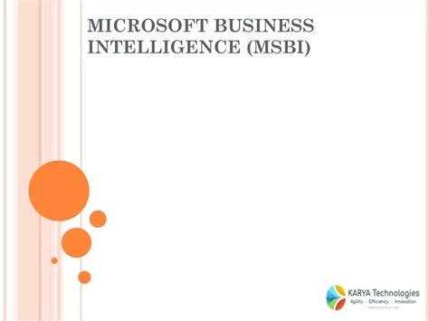 Ppt Microsoft Business Intelligence Msbi Powerpoint Presentation