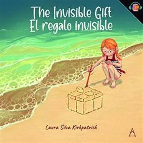 El Regalo Invisible The Invisible Gift Blogliterario