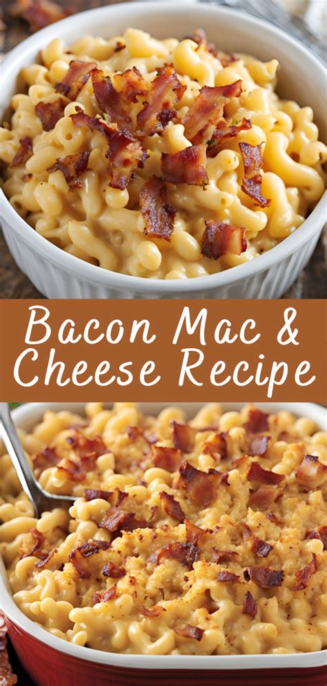 Bacon Mac And Cheese Recipe Cheff Recipes