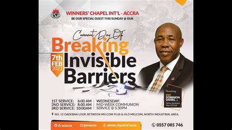 WCI ACCRA COVENANT DAY OF BREAKING INVISIBLE BARRIER 1ST SERVICE 7