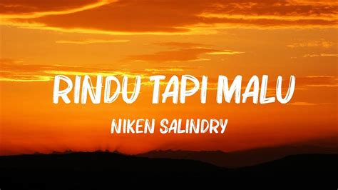 Niken Salindry Rindu Tapi Malu Lirik Santri Pekok Lali Janjine