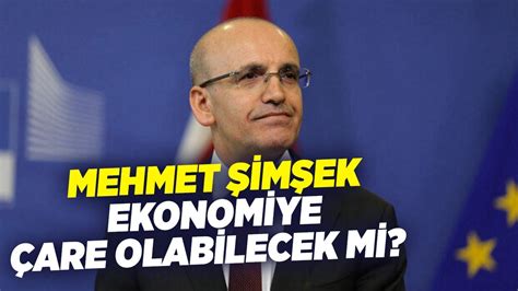 Mehmet Şimşek Ekonomiye Çare Olabilecek Mi Alaattin Aktaş