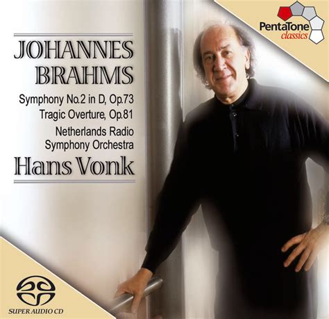 Johannes Brahms Symphony No Tragic Overture Pentatone