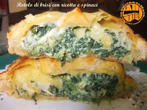 In cucina da Malu Rotolo di brisè con ricotta e spinaci