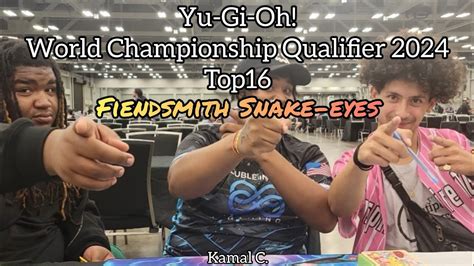 Yu Gi Oh World Championship Qualifier 2024 Fiendsmith Snake Eyes