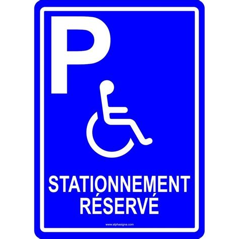 Affiche de stationnement pour handicapé stationnement réservé