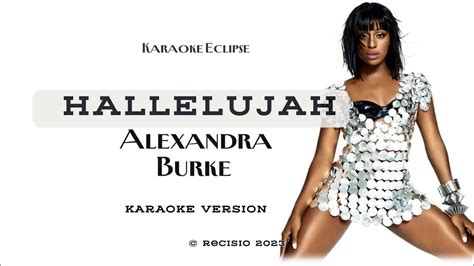 Alexandra Burke Hallelujah Karaoke Song Youtube