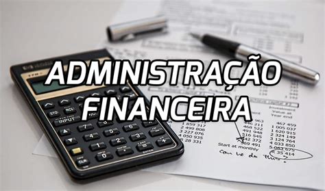 Administra O Financeira E Or Ament Ria Afo