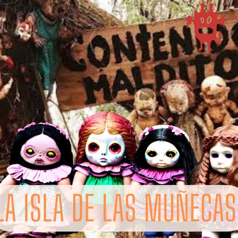 El Misterio Oculto En La Isla De Las Mu Ecas La Leyenda M S