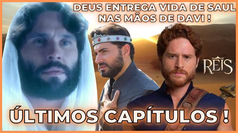 Reis Deus Entrega Vida Do Rei Saul Nas M Os De Davi Reis Record Tv