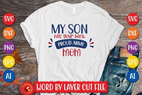 My Son Has Your Back Proud Army Mom Svg Graphic By Megasvgart