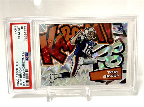 Tom Brady 2022 Absolute KH1 Kaboom Horizontal Price Guide Sports