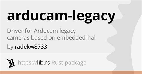 Arducam Legacy Embedded Dev In Rust Lib Rs