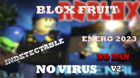 SCRIPT PARA BLOX FRUITS ROBLOX INDETECTABLE ANTI BAN AUTO FARM AUTO TP