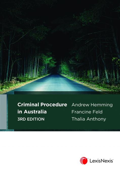 Criminal Procedure In Australia 3rd Edition Lexisnexis Australia