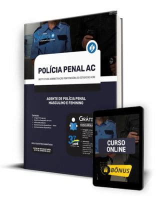 Faça o Download Apostila Policia Penal AC 2023 Agente de Polícia