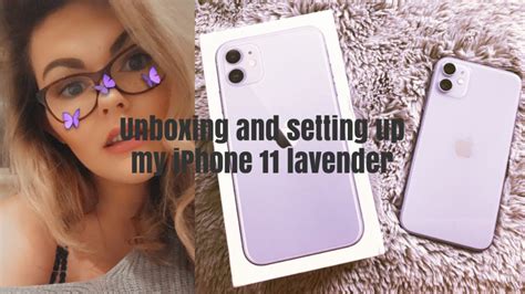 Unboxing And Setting Up My Iphone 11 In Lavender💜 Youtube