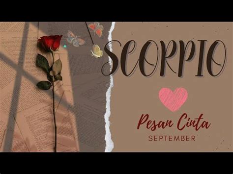 Pesan Cinta SCORPIO September 2022 Dan Koneksi Seseorang YouTube