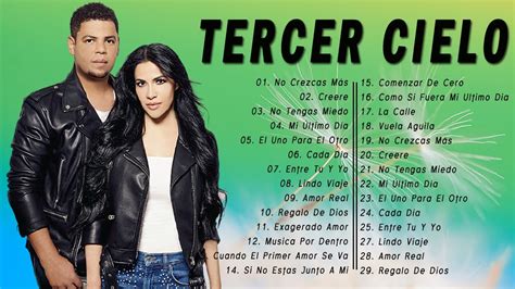 LOS MEJORES EXITOS DE TERCER CIELO TERCER CIELO SUS MEJORES CANCIONES