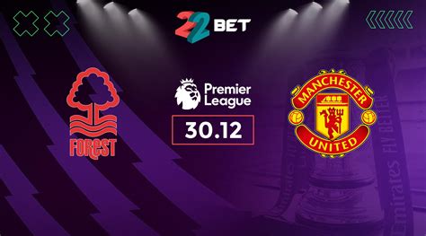 Nottingham Vs Man Utd Prediction Premier League Match