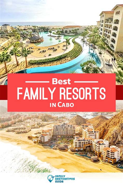 13 Best Family Resorts in Cabo for 2024 (All Ages Love!)