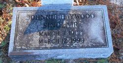 Johnnie Haywood Sinclair M Morial Find A Grave