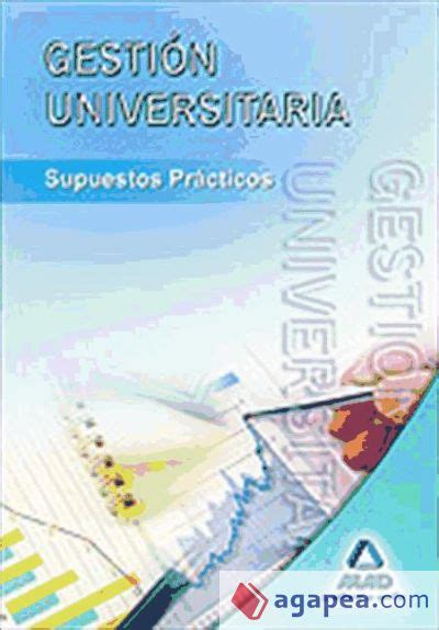 Gestion Universitaria Supuestos Practicos Jesus Maria Et Al