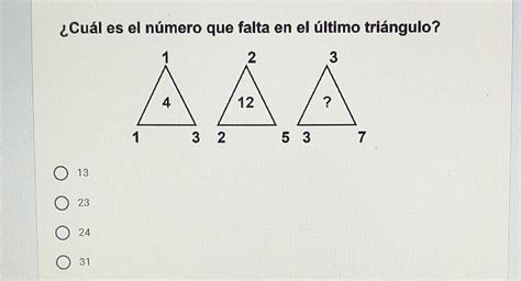 ¿cuál Es El Número Que Falta En El último Triángulo Brainlylat