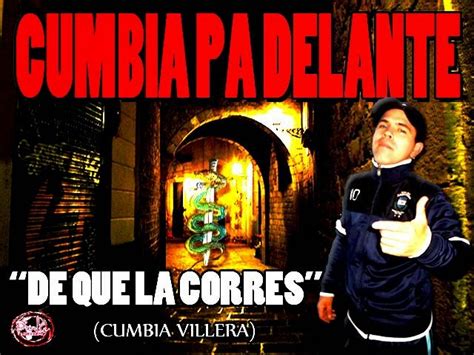 Cumbia Pa Delante De Que La Corres Agosto 2014 Impacto Kumbiero