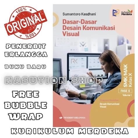 Jual Buku Dasar Dasar Desain Komunikasi Visual Kelas 10 X SMK Volume