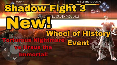 Shadow Fight 3 New Wheel Of History Event Torturous Nightmare Vs