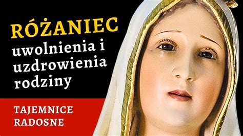 Różaniec UZDROWIENIA rodziny tajemnice radosne różaniec na