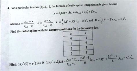 Solved The Formula Of Cubic Spline Interpolation Is Given Below For A Particular Interval [x X1