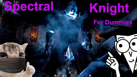 Spectral Knight For Dummies Dark And Darker Tutorial Longsword